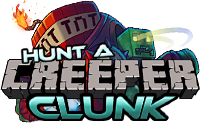 Hunt a Creeper Clunk!